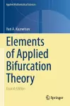 Elements of Applied Bifurcation Theory cover