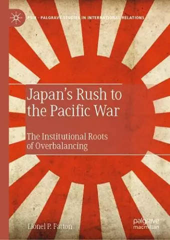 Japan’s Rush to the Pacific War cover