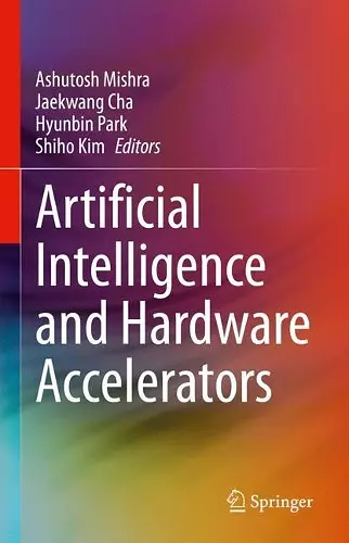 Artificial Intelligence and Hardware Accelerators cover