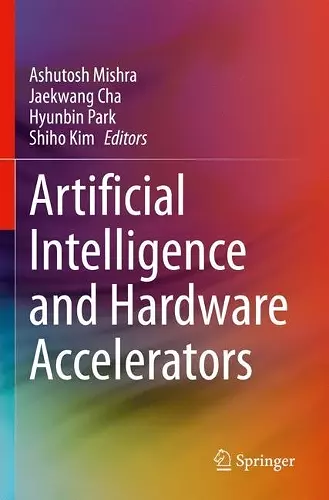 Artificial Intelligence and Hardware Accelerators cover