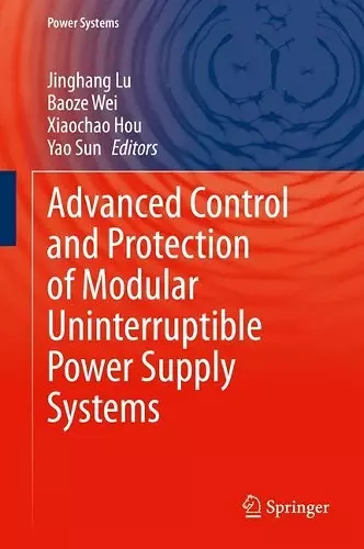 Advanced Control and Protection of Modular Uninterruptible Power Supply Systems cover