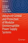 Advanced Control and Protection of Modular Uninterruptible Power Supply Systems cover