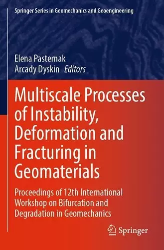 Multiscale Processes of Instability, Deformation and Fracturing in Geomaterials cover