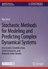 Stochastic Methods for Modeling and Predicting Complex Dynamical Systems cover