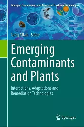 Emerging Contaminants and Plants cover