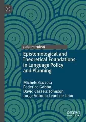 Epistemological and Theoretical Foundations in Language Policy and Planning cover