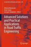 Advanced Solutions and Practical Applications in Road Traffic Engineering cover