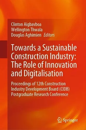 Towards a Sustainable Construction Industry: The Role of Innovation and Digitalisation cover