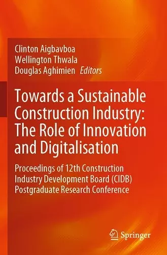 Towards a Sustainable Construction Industry: The Role of Innovation and Digitalisation cover