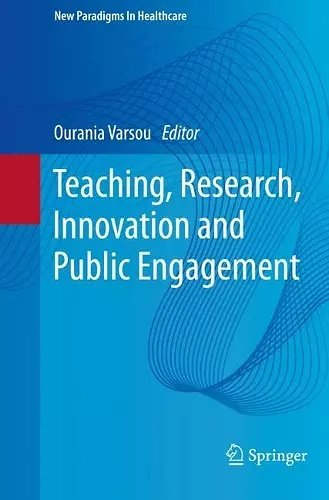 Teaching, Research, Innovation and Public Engagement cover