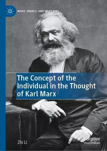 The Concept of the Individual in the Thought of Karl Marx cover