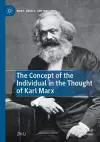 The Concept of the Individual in the Thought of Karl Marx cover