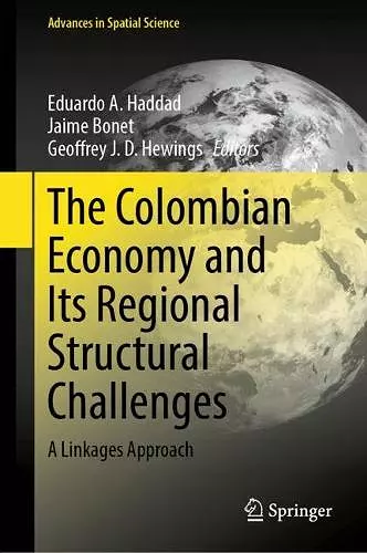 The Colombian Economy and Its Regional Structural Challenges cover