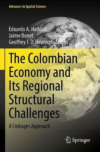 The Colombian Economy and Its Regional Structural Challenges cover