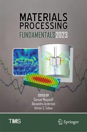 Materials Processing Fundamentals 2023 cover