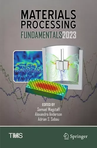 Materials Processing Fundamentals 2023 cover