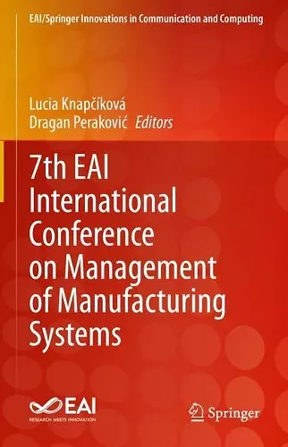 7th EAI International Conference on Management of Manufacturing Systems cover