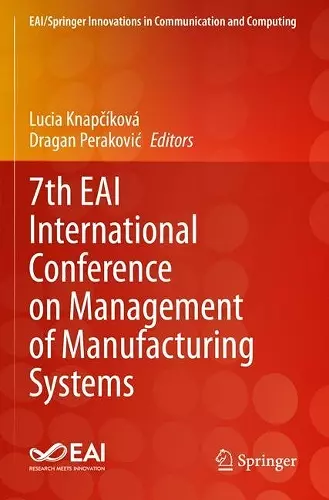 7th EAI International Conference on Management of Manufacturing Systems cover