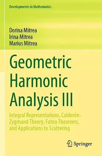 Geometric Harmonic Analysis III cover