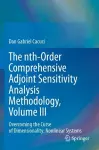 The nth-Order Comprehensive Adjoint Sensitivity Analysis Methodology, Volume III cover