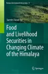 Food and Livelihood Securities in Changing Climate of the Himalaya cover