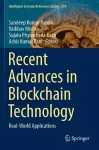 Recent Advances in Blockchain Technology cover