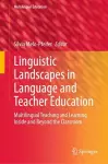 Linguistic Landscapes in Language and Teacher Education cover