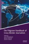 The Palgrave Handbook of Cross-Border Journalism cover