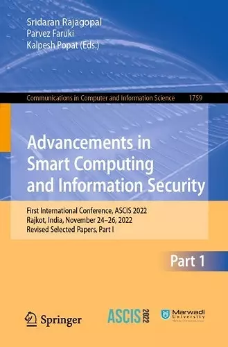 Advancements in Smart Computing and Information Security cover