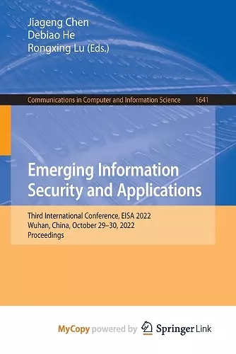 Emerging Information Security and Applications cover