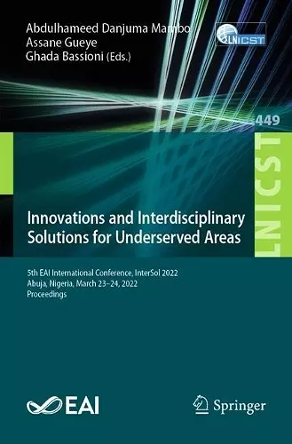 Innovations and Interdisciplinary Solutions for Underserved Areas cover