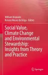 Social Value, Climate Change and Environmental Stewardship: Insights from Theory and Practice cover