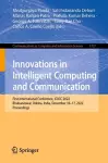 Innovations in Intelligent Computing and Communication cover