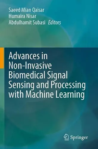 Advances in Non-Invasive Biomedical Signal Sensing and Processing with Machine Learning cover