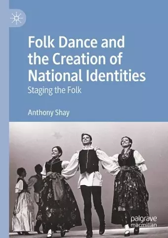 Folk Dance and the Creation of National Identities cover