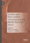 Conflict and Post-Conflict Governance in the Middle East and Africa cover