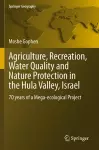 Agriculture, Recreation, Water Quality and Nature Protection in the Hula Valley, Israel cover