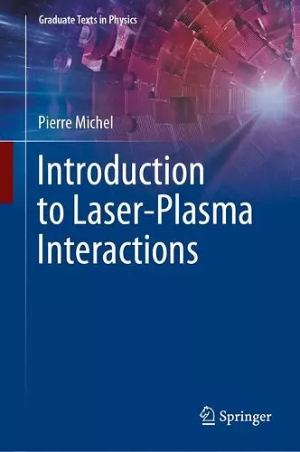 Introduction to Laser-Plasma Interactions cover