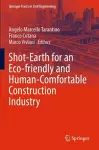 Shot-Earth for an Eco-friendly and Human-Comfortable Construction Industry cover