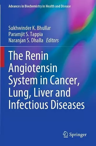 The Renin Angiotensin System in Cancer, Lung, Liver and Infectious Diseases cover