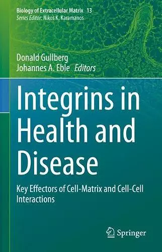 Integrins in Health and Disease cover