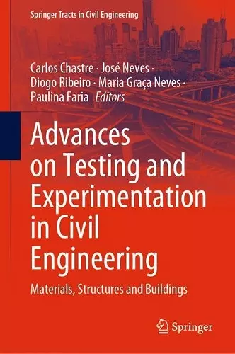Advances on Testing and Experimentation in Civil Engineering cover