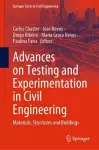 Advances on Testing and Experimentation in Civil Engineering cover