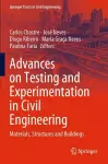 Advances on Testing and Experimentation in Civil Engineering cover