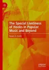 The Special Liveliness of Hooks in Popular Music and Beyond cover