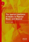 The Special Liveliness of Hooks in Popular Music and Beyond cover