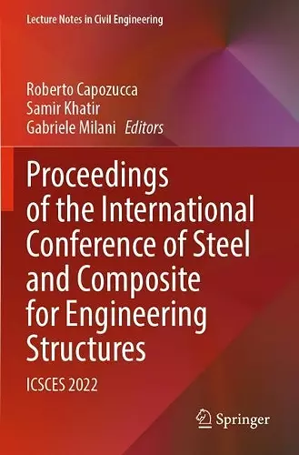 Proceedings of the International Conference of Steel and Composite for Engineering Structures cover