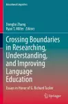 Crossing Boundaries in Researching, Understanding, and Improving Language Education cover