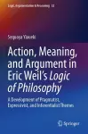 Action, Meaning, and Argument in Eric Weil's Logic of Philosophy cover