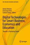 Digital Technologies for Smart Business, Economics and Education cover